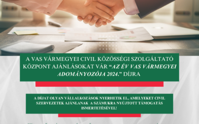 „AZ ÉV VAS VÁRMEGYEI ADOMÁNYOZÓJA 2024.” – Díjátadó